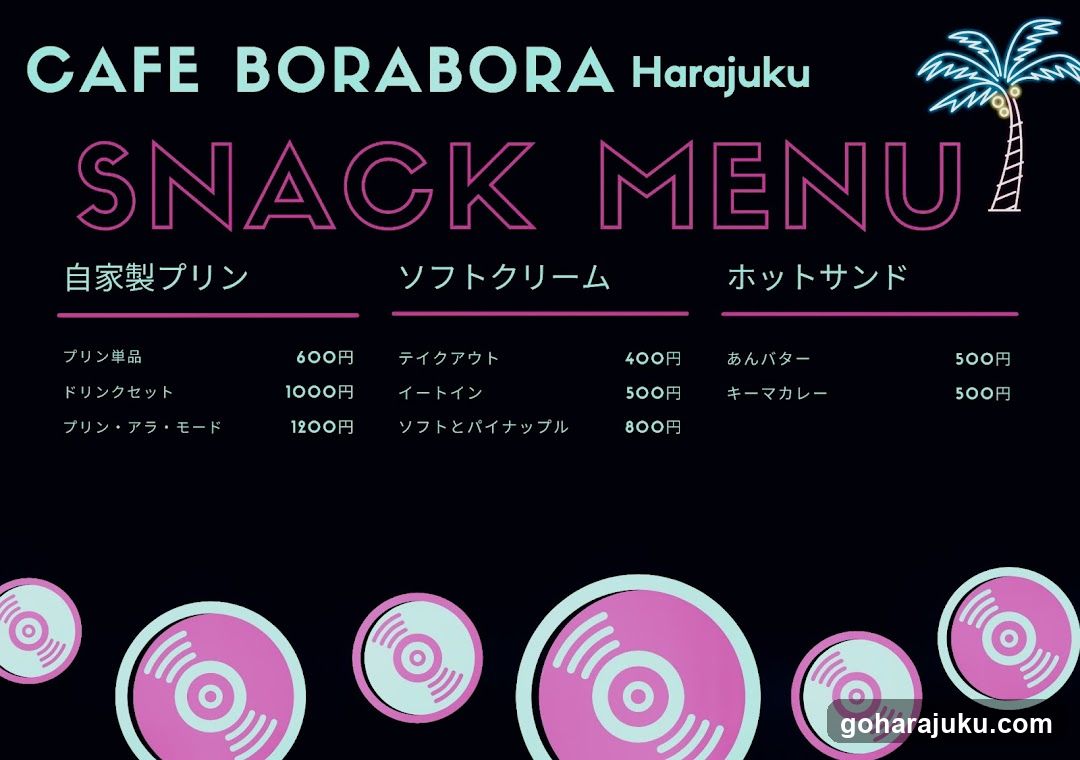 Cafe Borabora Harajuku Snack Menu