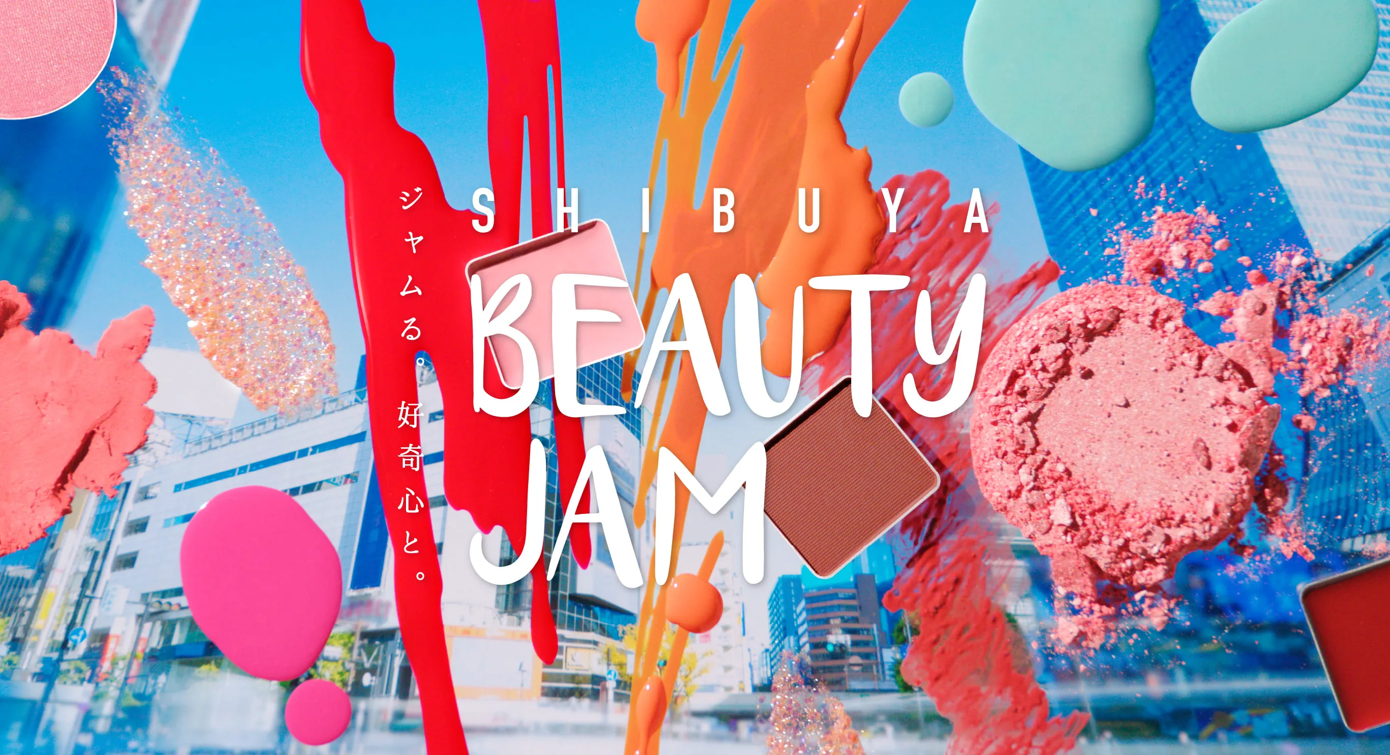 SHIBUYA BEAUTY JAM THE WEEKS